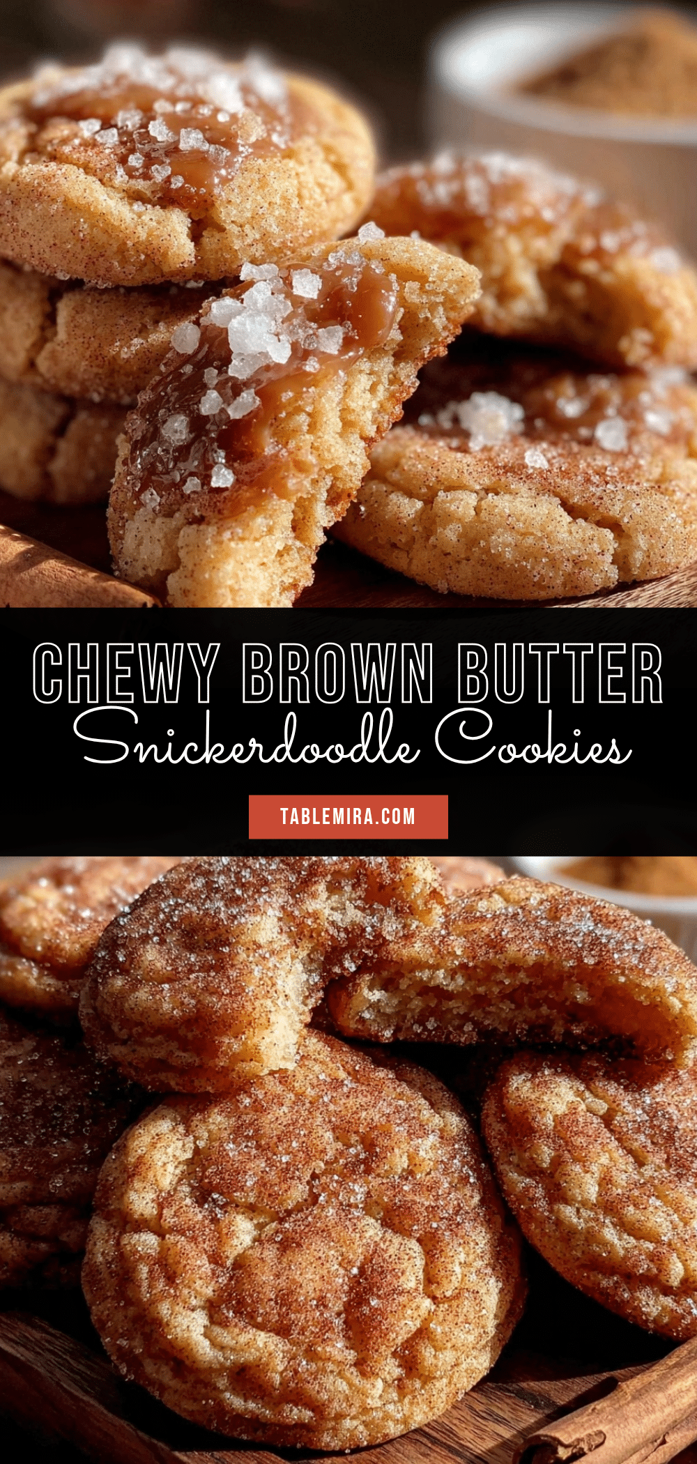 chewy brown butter snickerdoodle cookies recipe