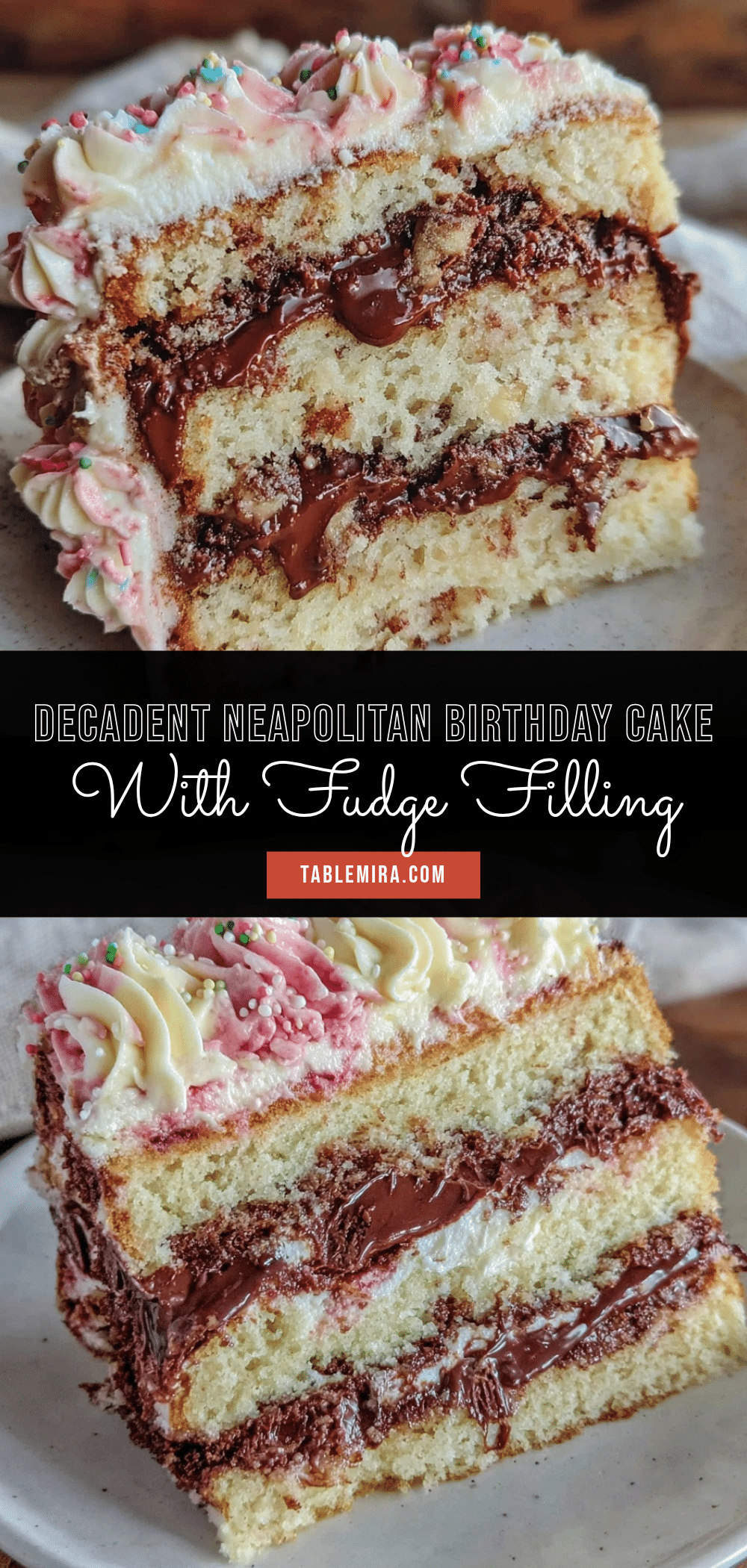 decadent neapolitan birthday cake recipe