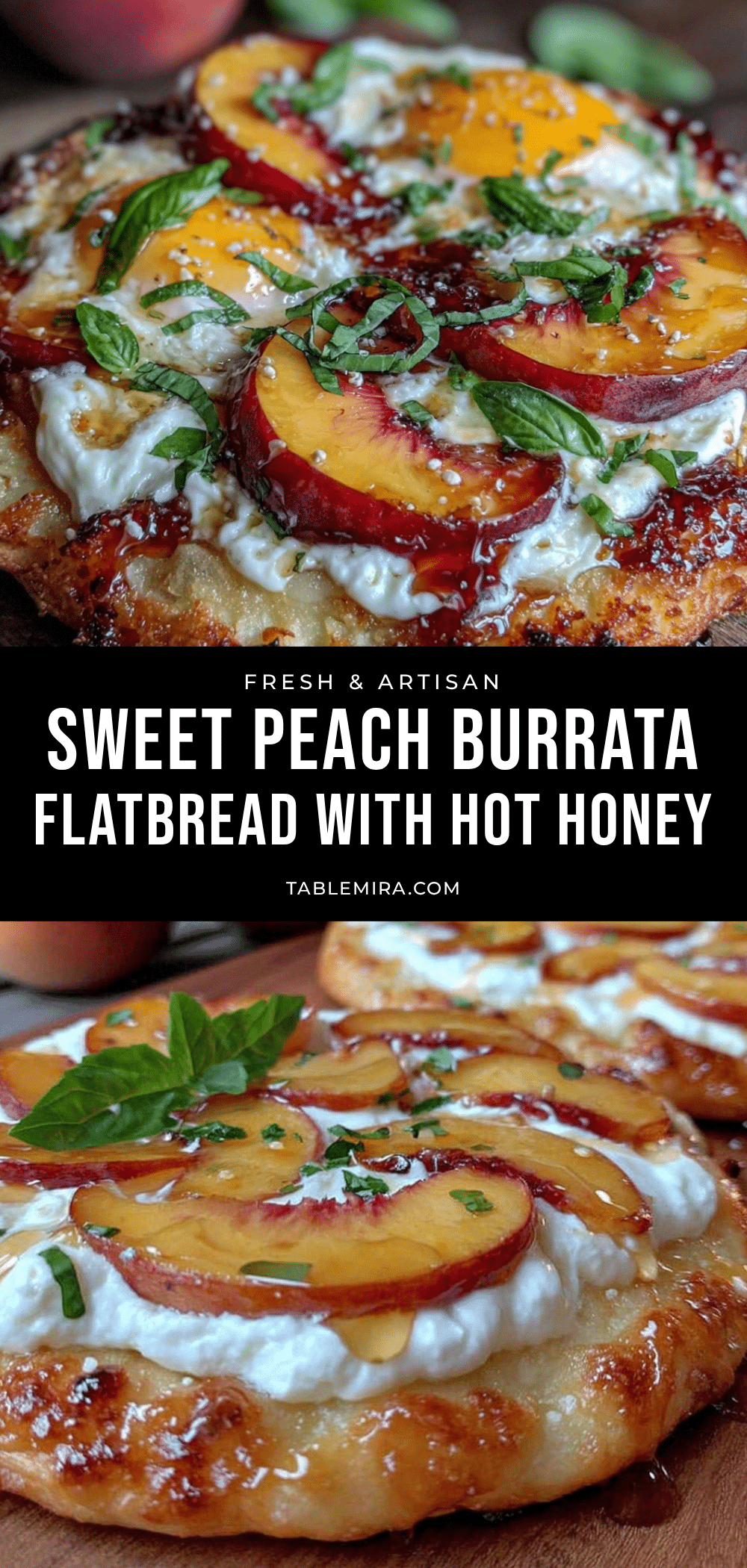 Peach Burrata Flatbread recipe