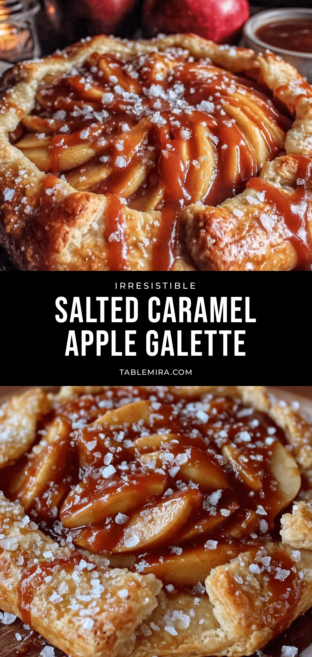 salted caramel apple galette recipe