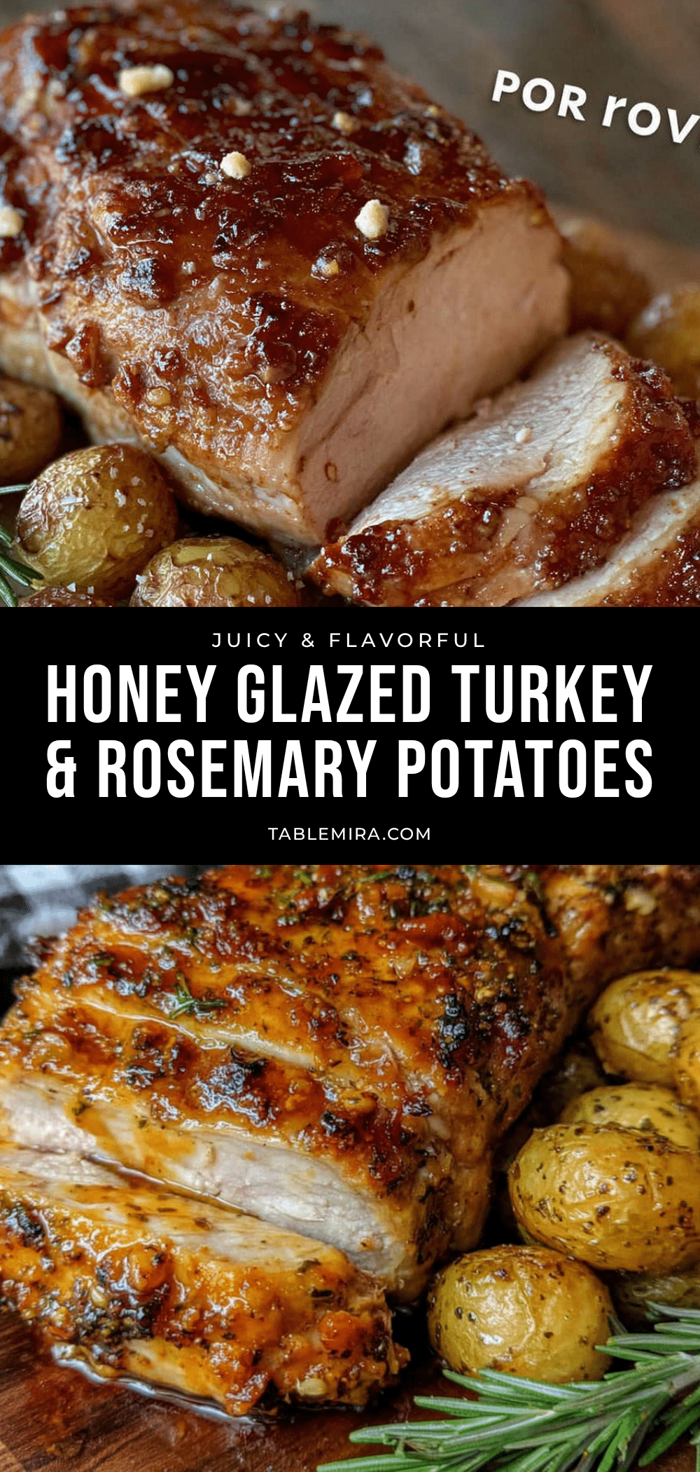 honey glazed turkey breast with rosemary potatoes recipe