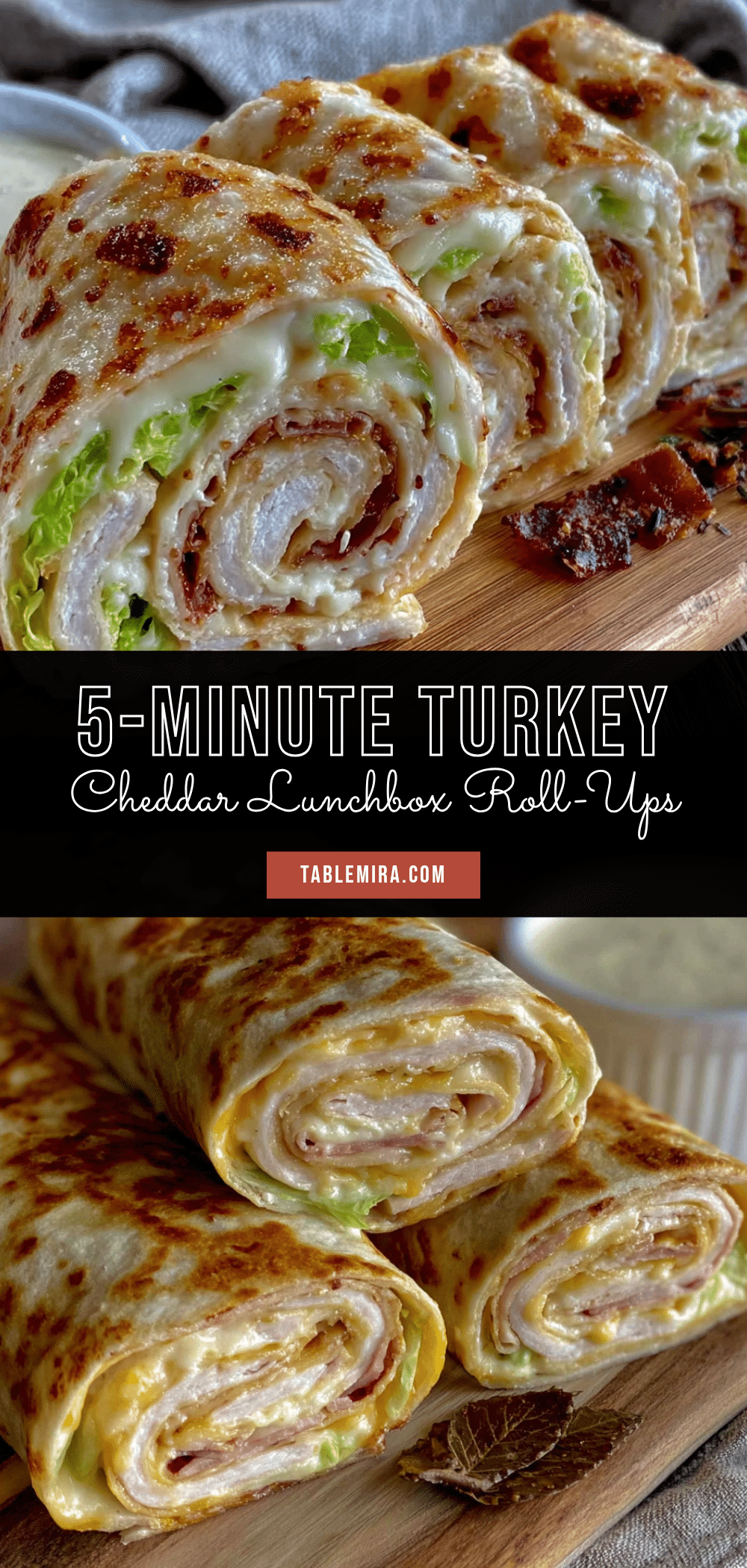 turkey and cheddar lunchbox roll-ups recipe