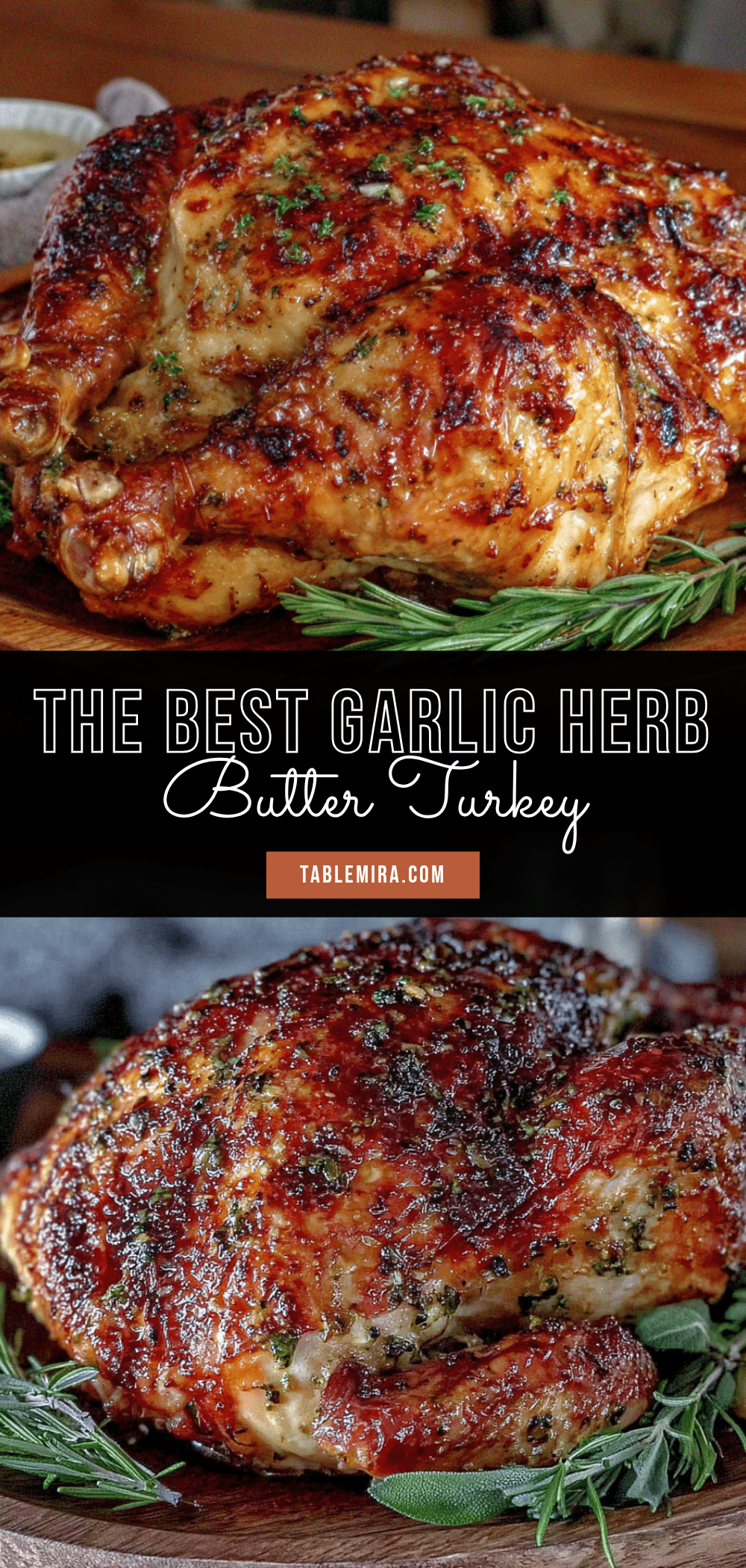 garlic herb butter roasted turkey recipe