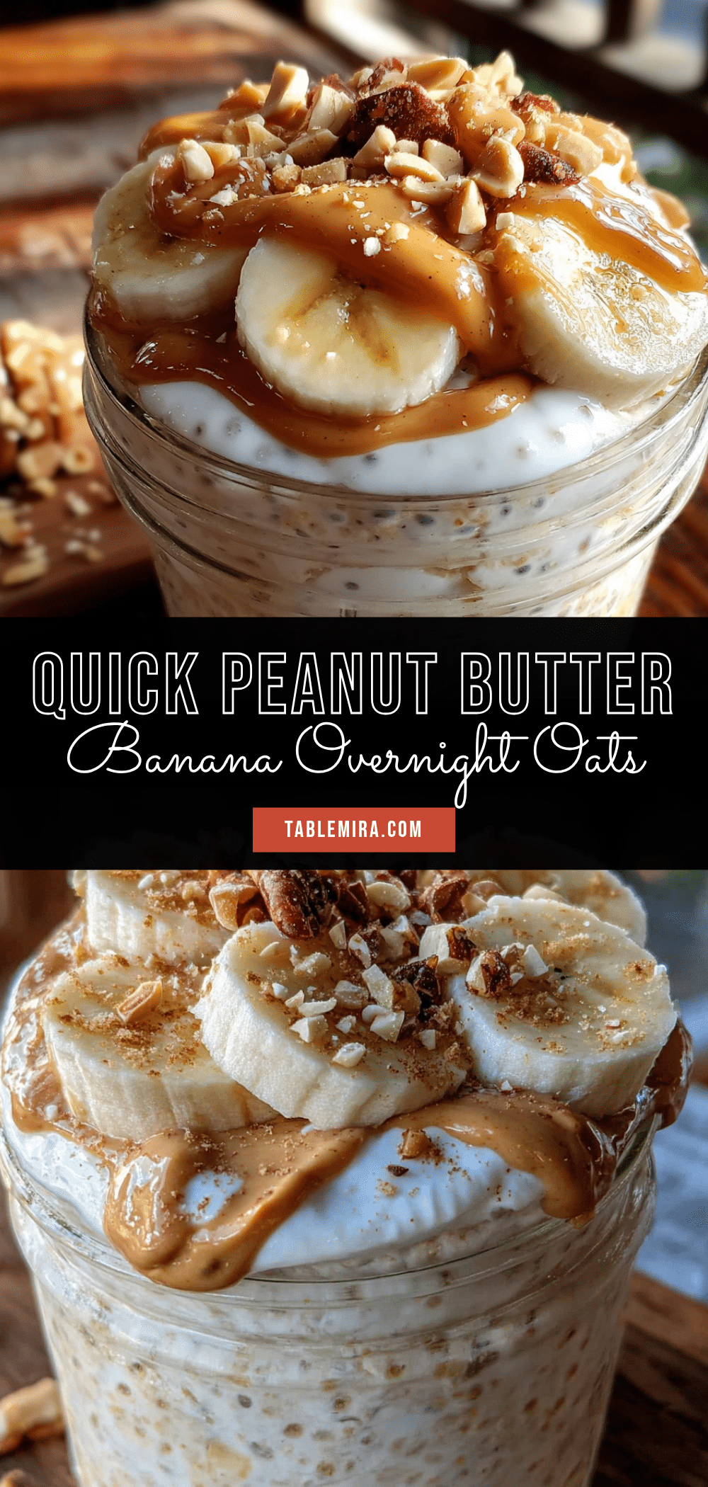 peanut butter banana overnight oats recipe