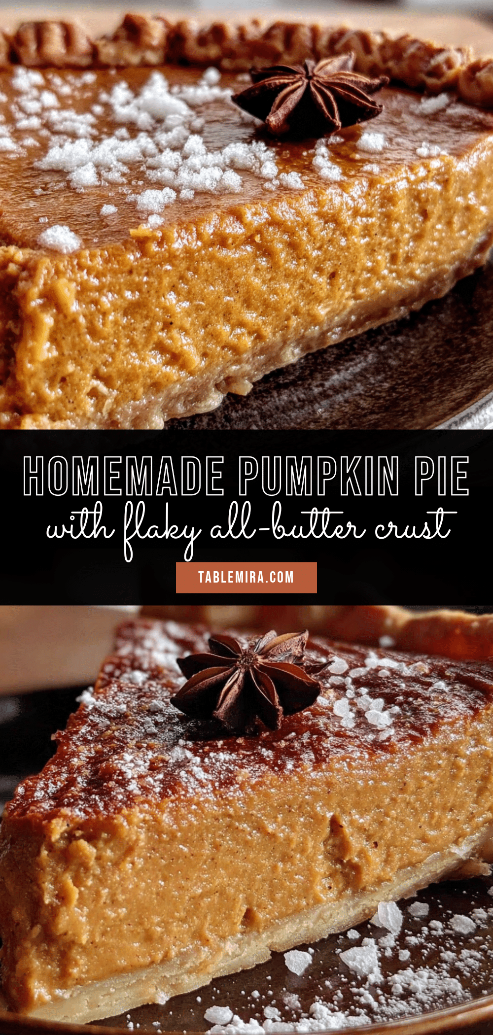 homemade pumpkin pie with flaky all-butter crust recipe